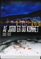 Af jord er du kommet