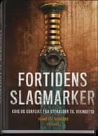 Fortidens slagmarker