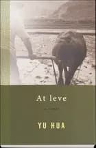 At leve