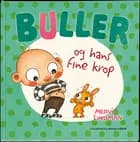 Buller og hans fine krop