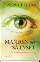 Manden der så lyset