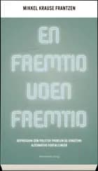 En fremtid uden fremtid