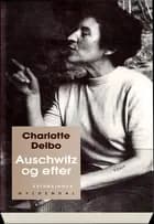 Auschwitz og efter