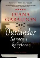 Outlander 7 - Sangen i knoglerne