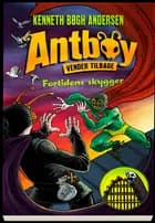 Antboy 8 - Fortidens skygger