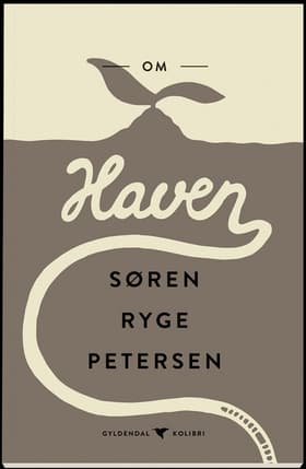 Om haven af Søren Ryge Petersen