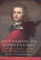 Mandsmod og kongegunst