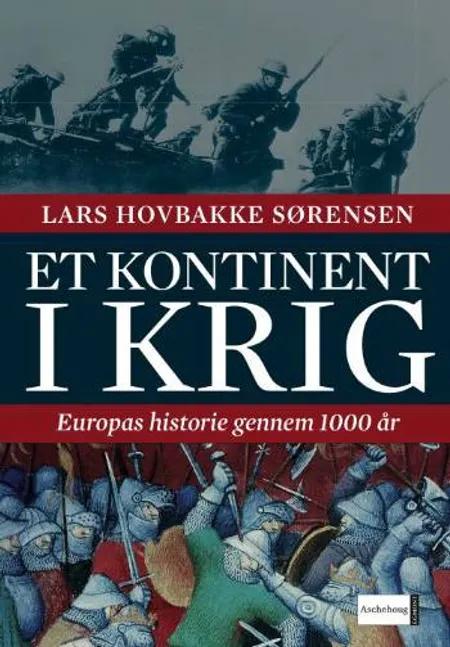 Et kontinent i krig af Lars Hovbakke Sørensen