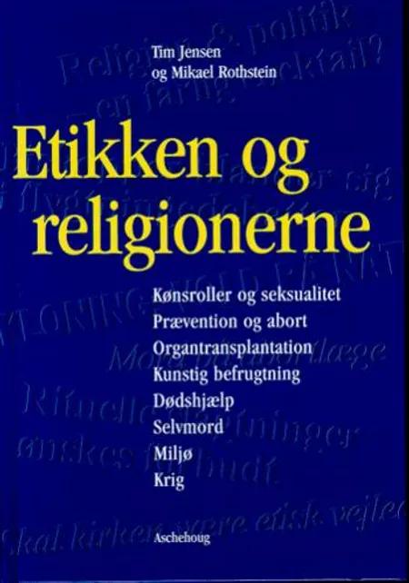 Etikken og religionerne af Tim Jensen