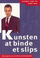 Kunsten at binde et slips