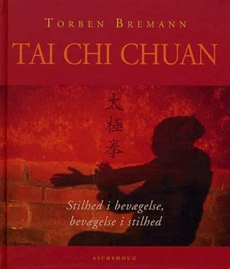 Tai Chi Chuan af Torben Bremann