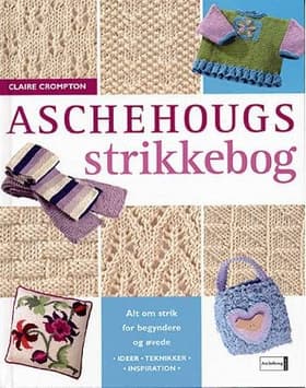 Aschehougs strikkebog af Claire Crompton