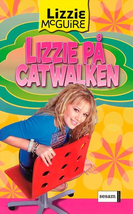 Lizzie på Catwalken af Jasmine Jones