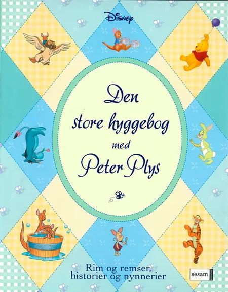Den store hyggebog med Peter Plys af Disney