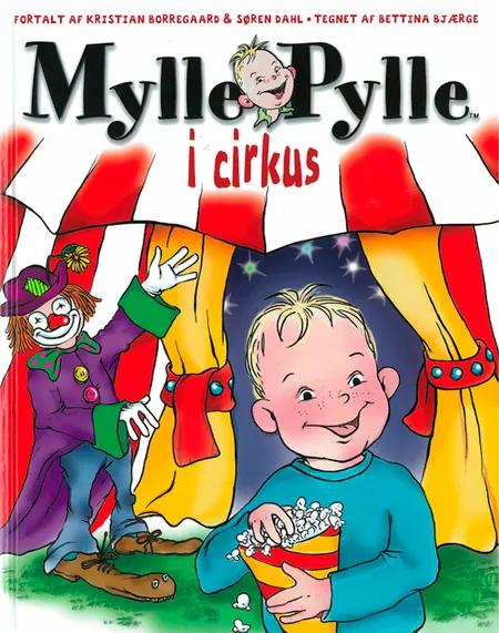 Mylle Pylle i cirkus af Kristian Borregaard