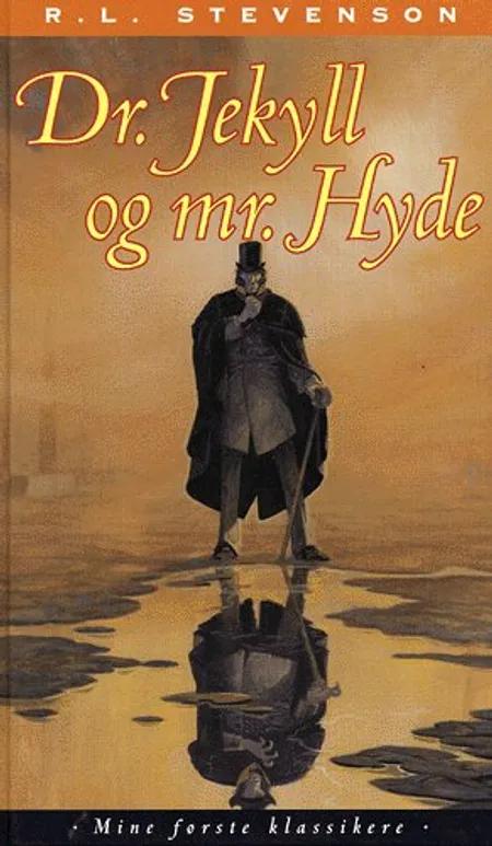 Dr. Jekyll og Mr. Hyde af Robert Louis Stevenson