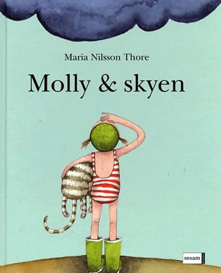 Molly & skyen af Maria Nilsson Thore