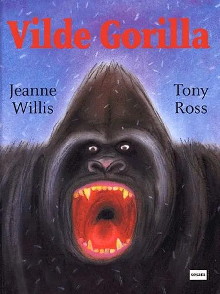 Vilde Gorilla af Jeanne Willis