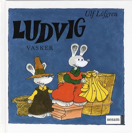 Ludvig vasker af Ulf Löfgren