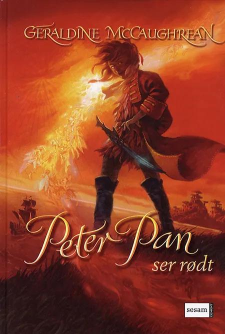 Peter Pan ser rødt af Geraldine McCaughrean