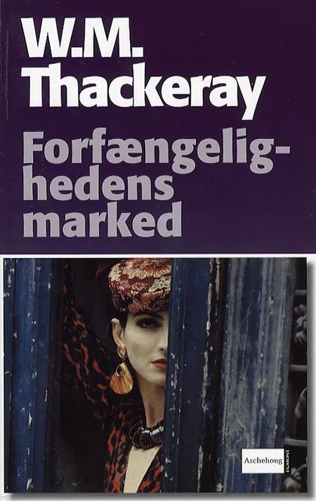 Forfængelighedens marked af William Makepeace Thackeray