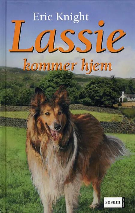 Lassie kommer hjem af Eric Knight
