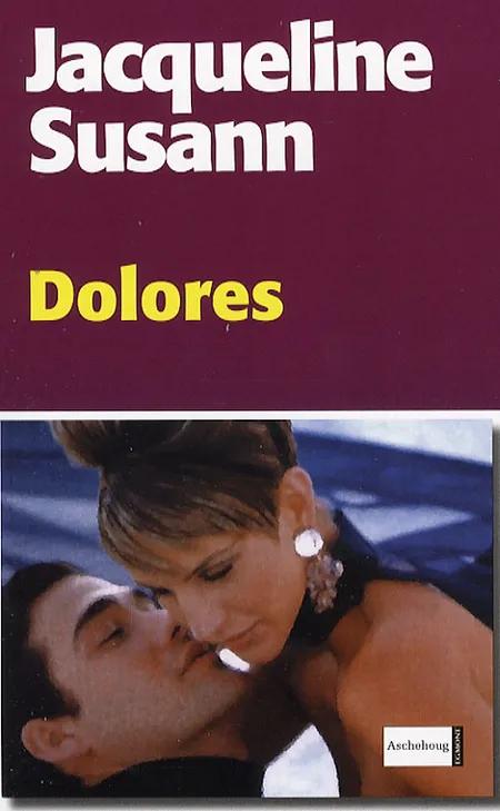 Dolores af Jacqueline Susann