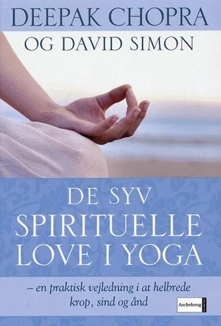 De syv spirituelle love i yoga af David Simon