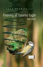 Fodring af havens fugle - året rundt