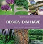 Design din have