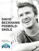 David Beckhams fodboldskole