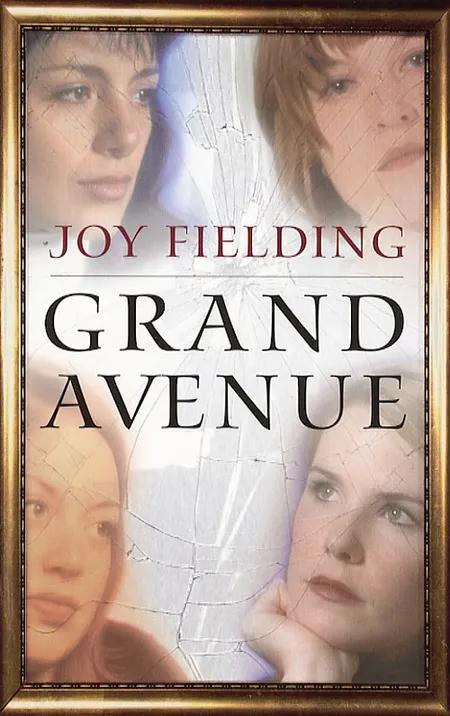 Grand Avenue af Joy Fielding