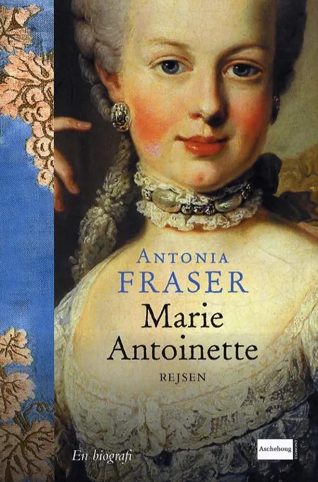Marie Antoinette af Antonia Fraser