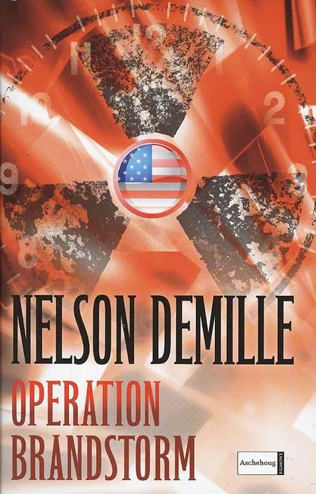 Operation Brandstorm af Nelson DeMille