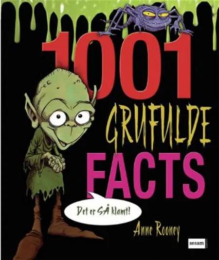 1001 grufulde facts af Anne Rooney