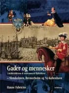 Gader og mennesker i middelalderens & renæssancens København