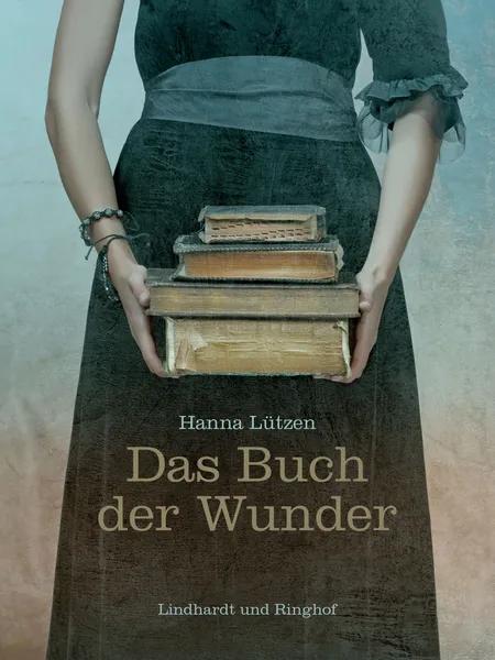 Das Buch der Wunder af Hanna Lützen