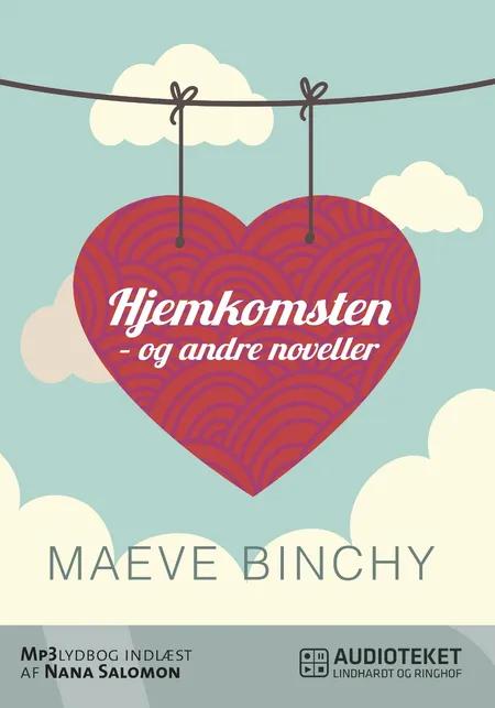 Hjemkomsten og andre noveller af Maeve Binchy