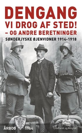 Dengang vi drog af sted! - og andre beretninger af Flere forfattere