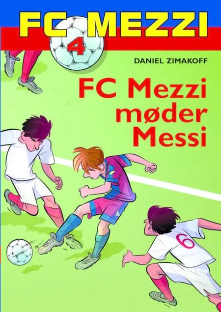 FC Mezzi møder Messi af Daniel Zimakoff