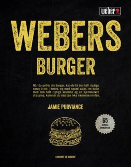 Webers burger af Jamie Purviance