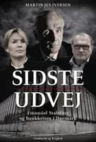 Sidste udvej - Finansiel Stabilitet og bankkrisen i Danmark