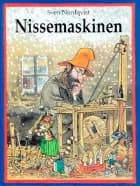 Nissemaskinen af Sven Nordqvist