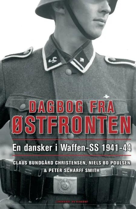 Dagbog fra Østfronten af Claus Bundgård Christensen