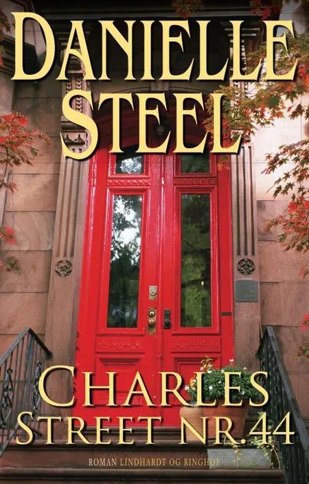 Charles Street nr. 44 af Danielle Steel