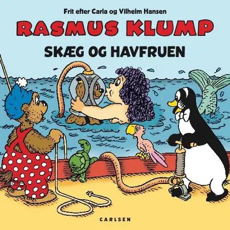 Rasmus Klump - Skæg og havfruen af Per Sanderhage