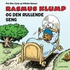 Rasmus Klump og den rullende seng
