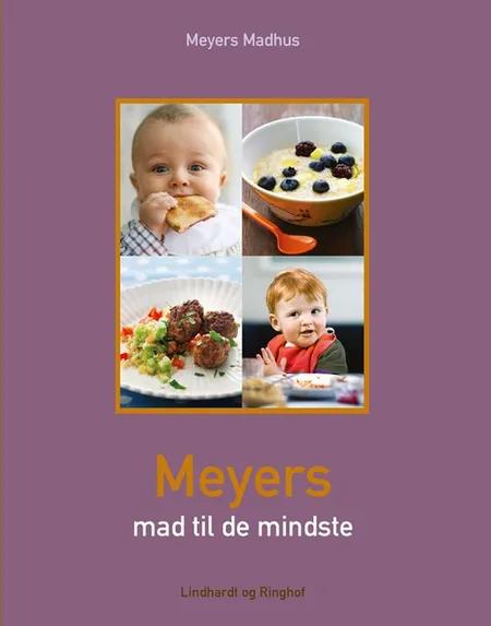 Meyers mad til de mindste af Meyers madhus