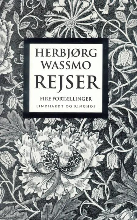 Rejser af Herbjørg Wassmo