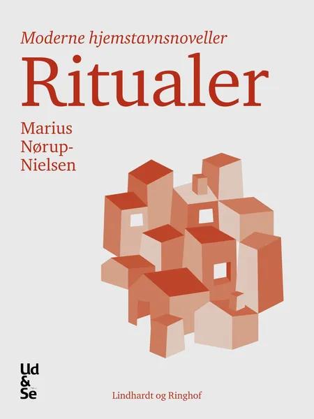 Ritualer af Marius Nørup-Nielsen